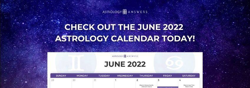Read all about the major and minor transits for June 2022 now.